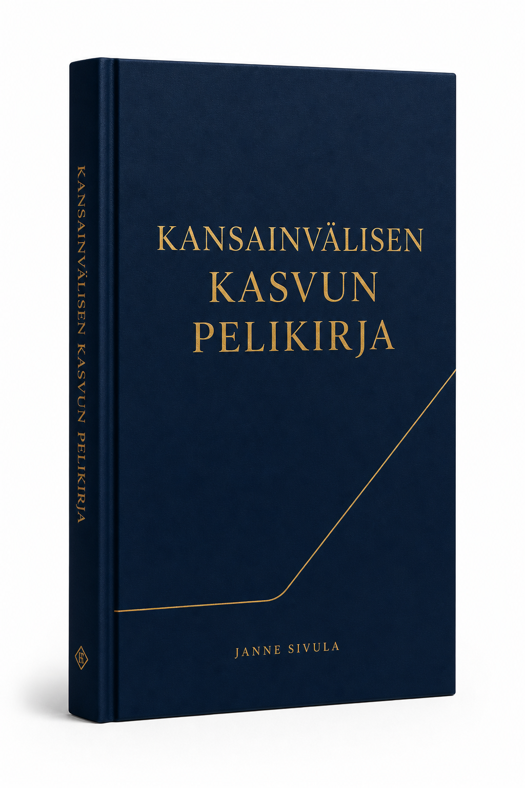 Kansainvälisen kasvun pelikirja — Janne Sivula